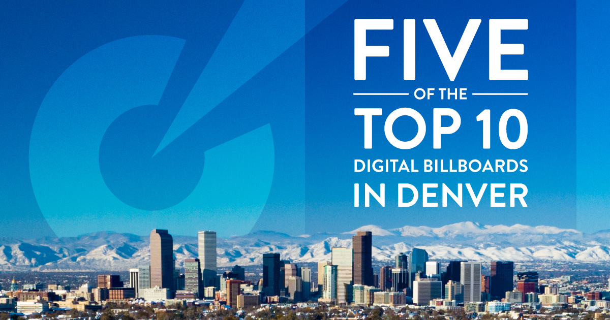 SMG Proudly Offers 5 of the Top 10 Ranked Digital Billboards in Denver