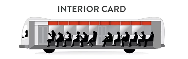 Interior Card - Bus Advertising